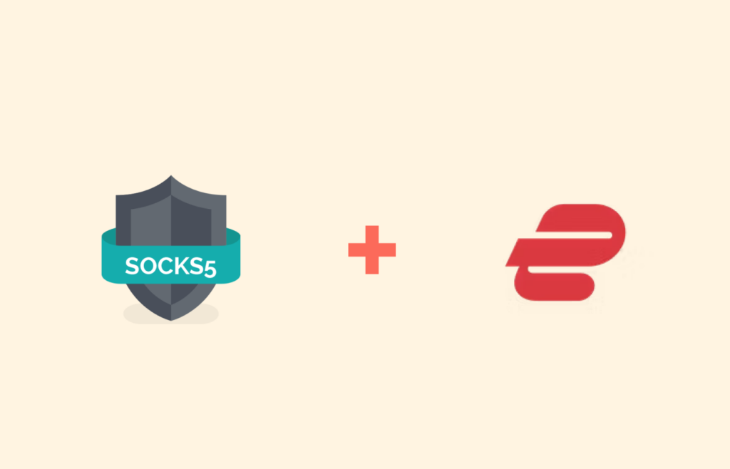 Socks5 Proxy and ExpressVPN