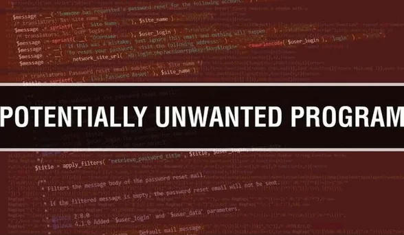 Potentially Unwanted Application or Potentially Unwanted Programs PUA and PUPs