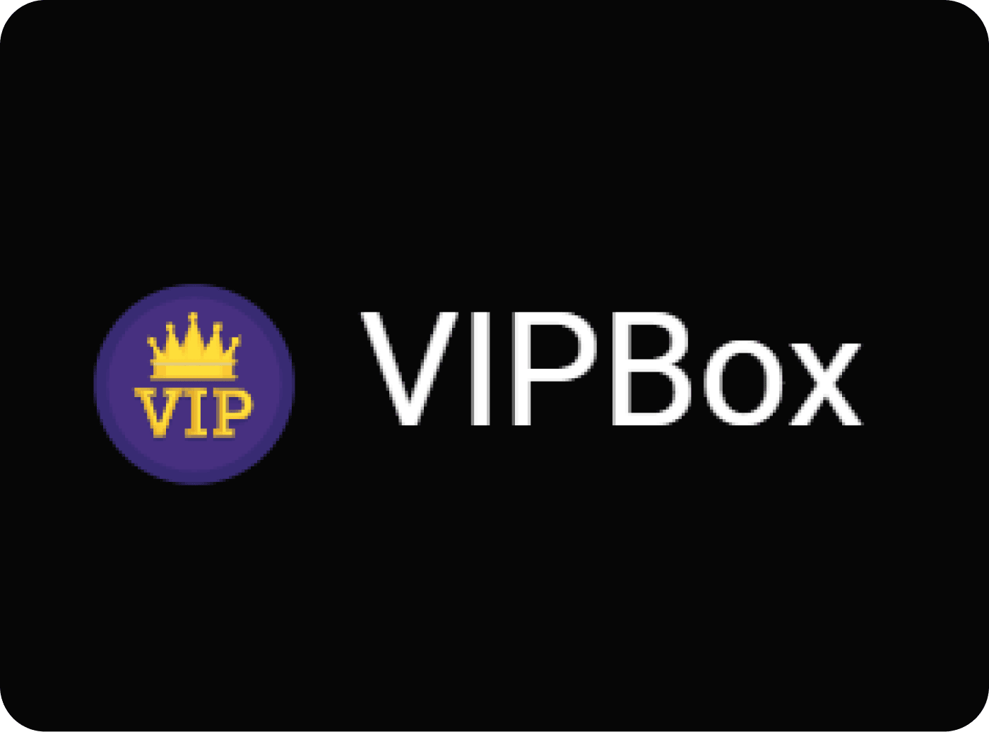 VIP Box