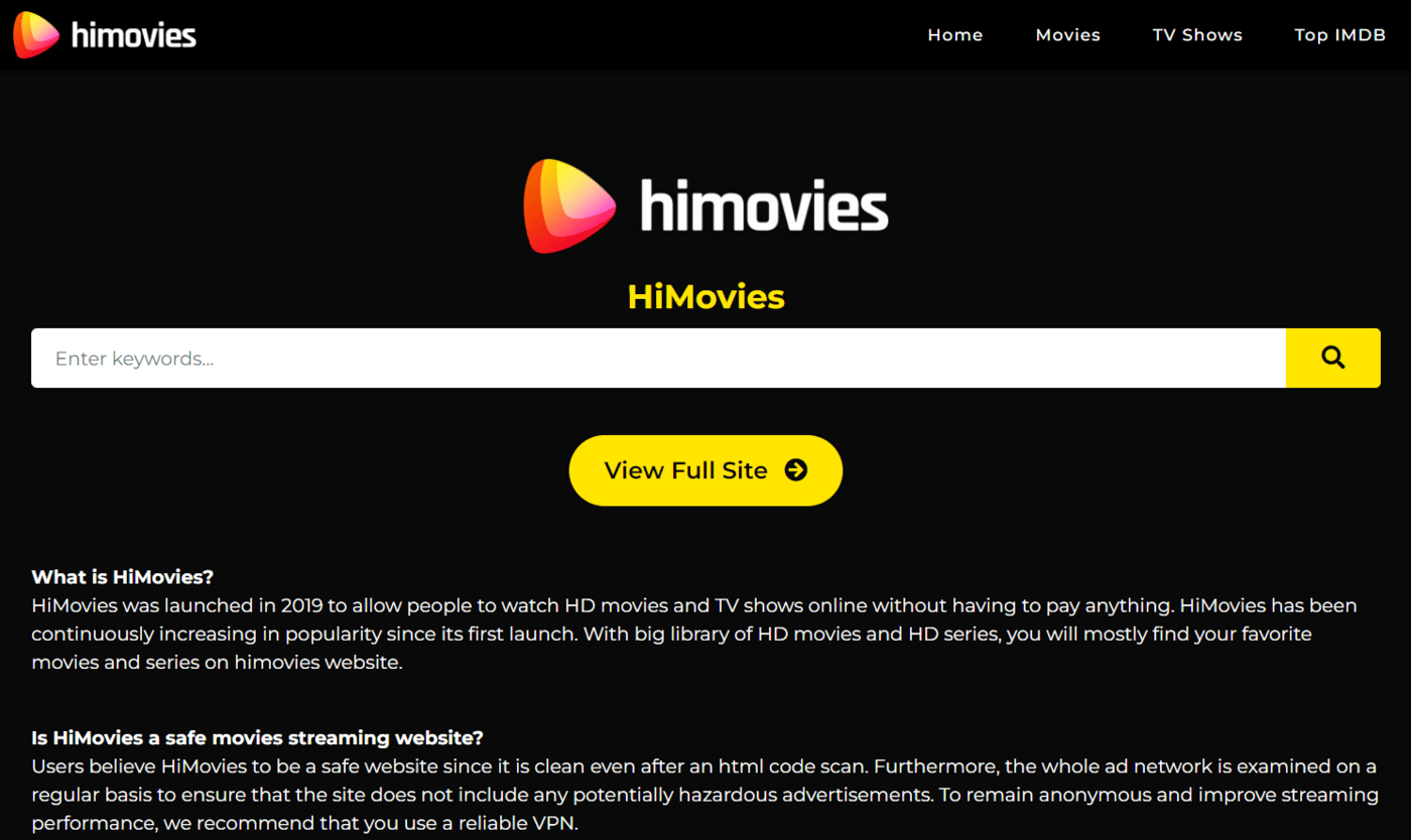 HiMovies: Is it safe & legal in 2023? What are best alternatives