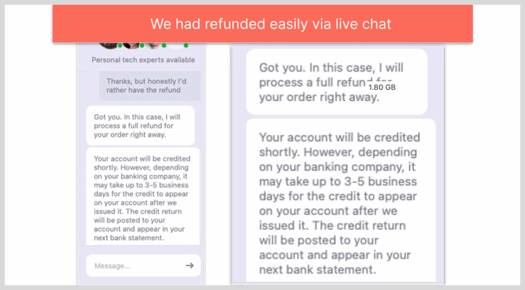We had refunded easily via live chat