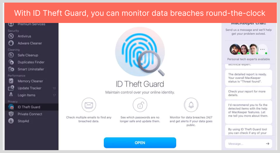 With ID Theft Guard, you can monitor data breaches round-the-clock