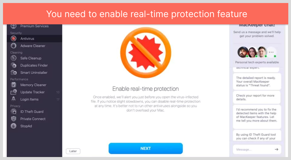 You need to enable real-time protection feature