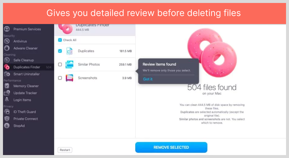 Gives you detailed review before deleting files