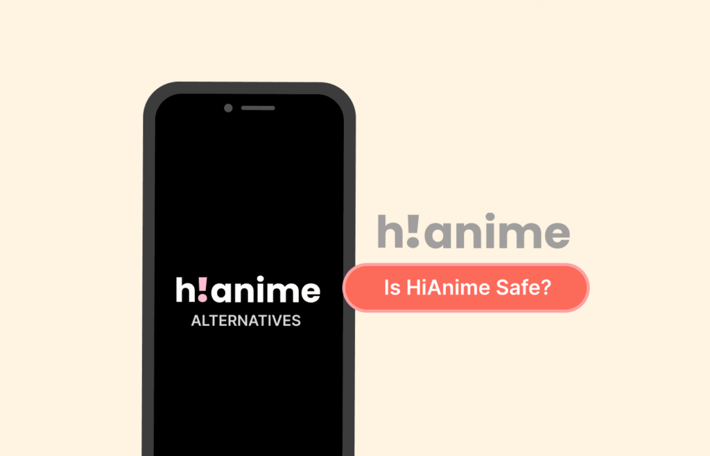 Is HiAnime Safe?