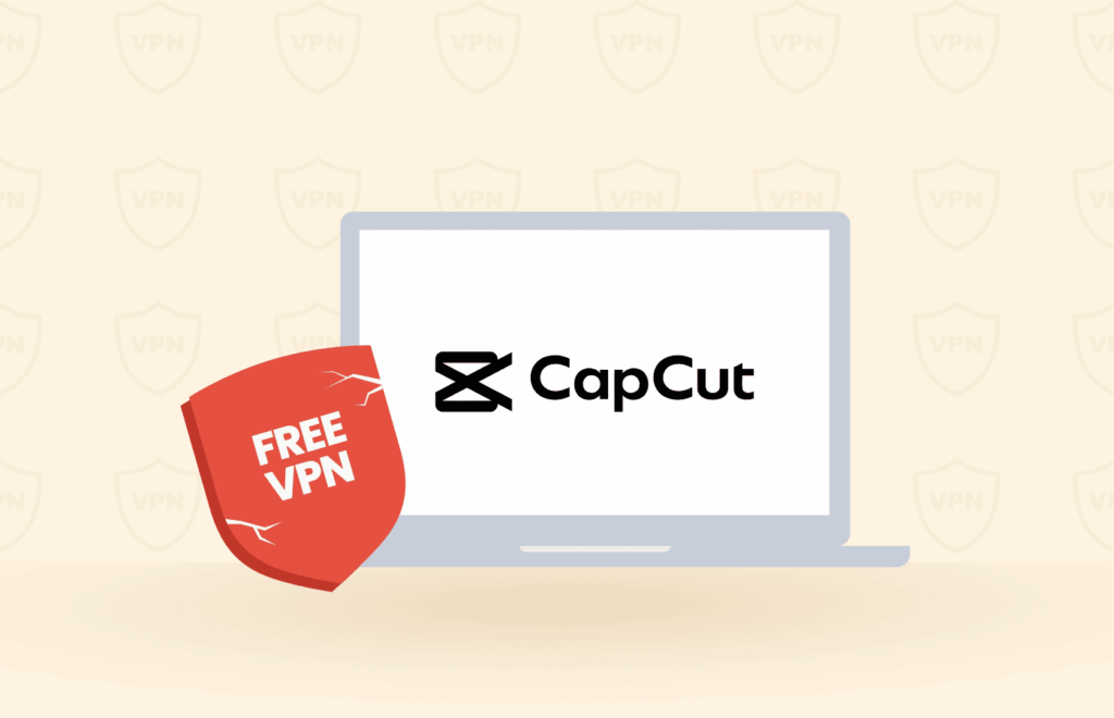 Should I use a free VPN with CapCut?