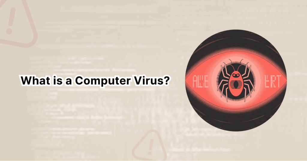 What is a Computer Viruse
