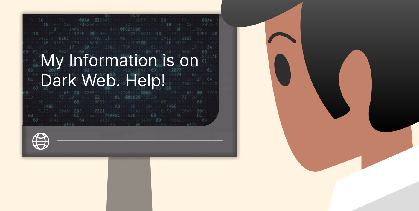 What to Do If Your Information is Found on the Dark Web