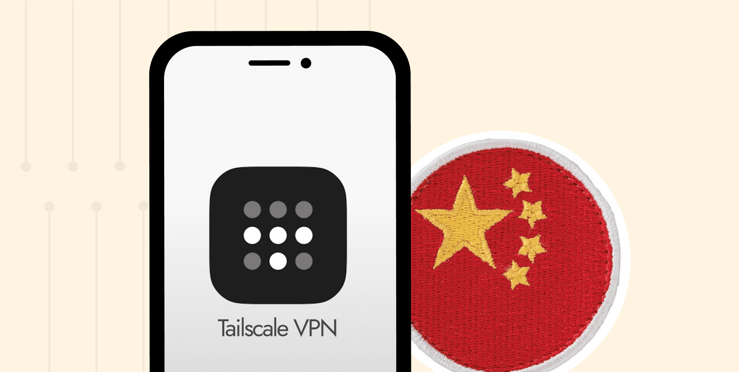 Tailscale VPN Review 2026: Is It the Right Choice for You? - PrivacySavvy