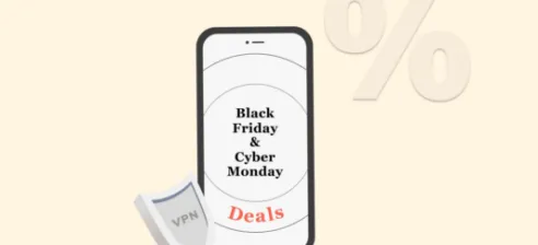 Black Friday Cyber Monday VPN Deals