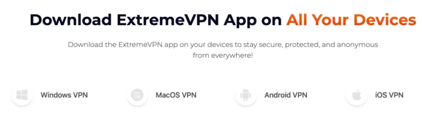 ExtremeVPN supported devices
