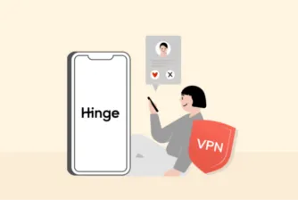Best VPN for Hinge