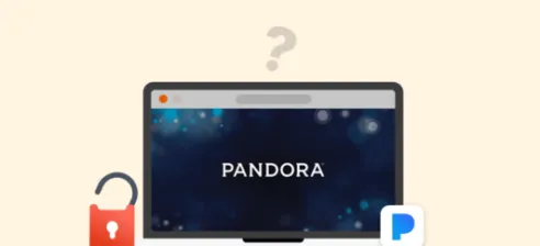 unblock Pandora