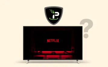 IPVanish Netflix